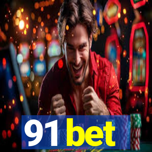 91 bet